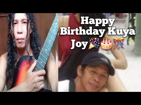 Birthday Greetings: Happy birthday kuya Joy 🎂 Enjoy your special day 🎉 Wishing you a good health🙏