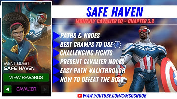 Safe Haven - Cavalier Event Quest - Chapter 3.2 - Captain America Sam Wilson - MCOC - Feb 2022