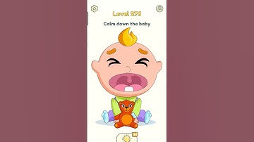 Dop 2 | Dop 2 Level 276 | Calm down the baby