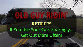 Retirees!  Get Those Wheels Moving!