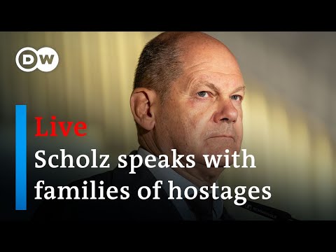 Live: German Chancellor Scholz talks with relatives of people taken hostage by Hamas | DW News