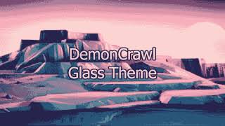 DemonCrawl OST - Glass Theme