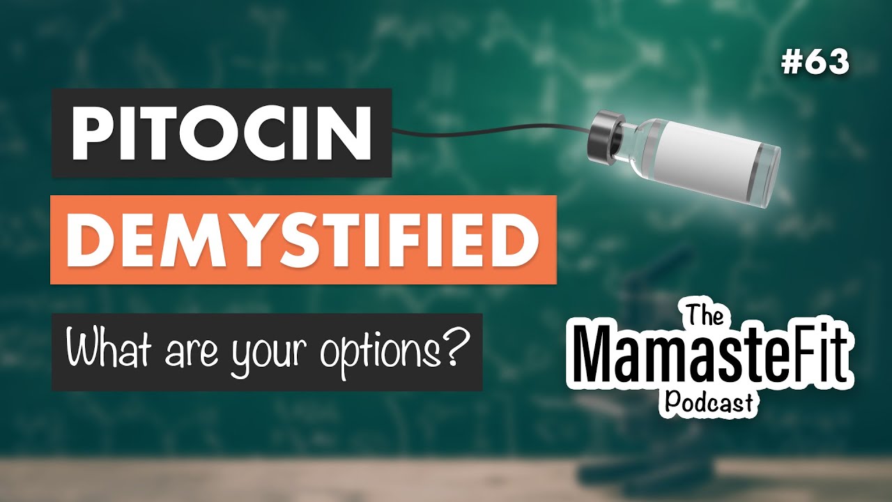 Pitocin Demystified: Understanding This Birth Intervention Option - YouTube