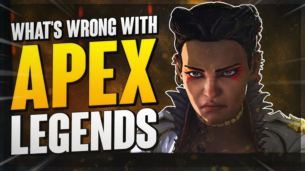 Whats Going With Apex Legends