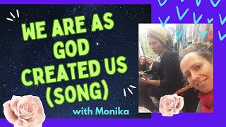 We Are As God Created Us Michael Stillwater, Monika Lauxen