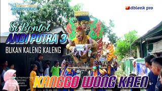 KANGGO WONG KAEN ▶️ The Real Of Music ANDI PUTRA 3 📡 Desa. Kerticala - Tukdana