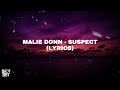 Malie Donn Suspect Lyrics mp3