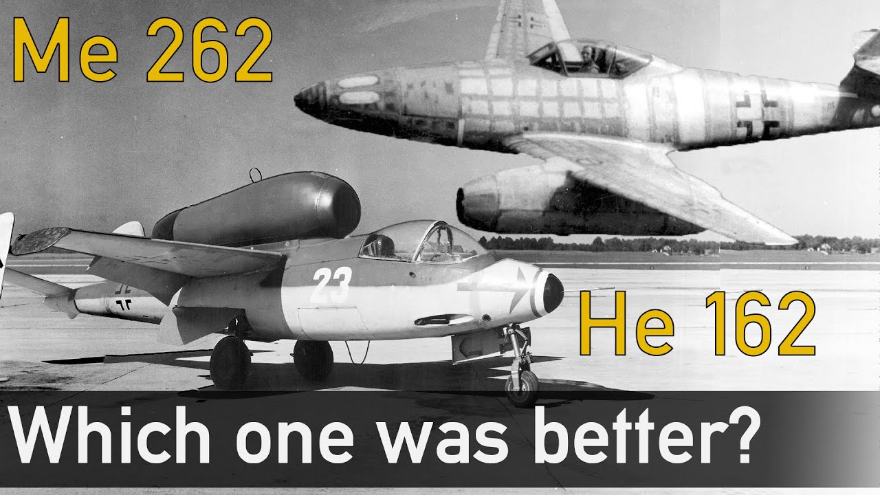 Me 262 VS He-162 - Which one was better?