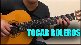 Como tocar boleros en guitarra chords