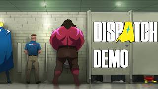 I get to play as a SUPERHERO Dispatcher | Dispatch Demo