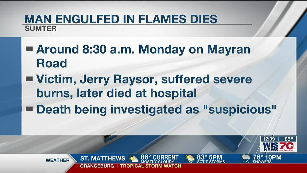 Deputies Sumter man engulfed in flames dies from his injuries YouTube