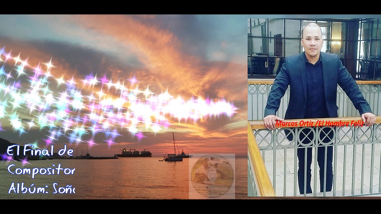 El Final de Nuestra Historia/ Marcos Ortiz