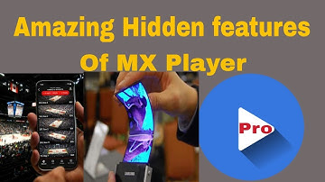 Amazing Hidden Features Of MX Player pro.