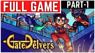 Gatedelvers Full Gameplay Walkthrough Part - 1