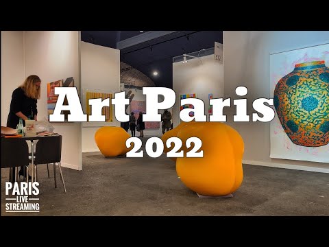 ART PARIS 2022(Avant Première) Live Streaming  06/April/2022