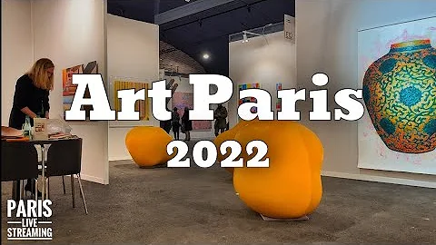 ART PARIS 2022(Avant Premire) Live Streaming  06/A...