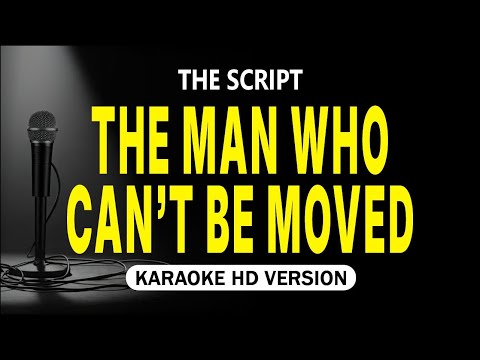 Video thumbnail for The Man Who Can't Be Moved - The Script