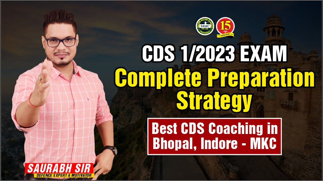 Best CDS Coaching in Bhopal | Top CDS Coaching in Indore | CDS Coaching in Raipur – MKC