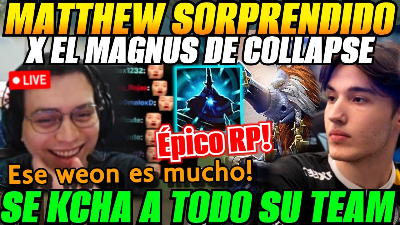 😲Matthew sorprendido x jugadazas de COLLAPSE con Magnus en STREAM!😲