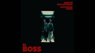El Boss-Gabito Ballesteros Natanael Cano