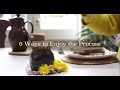 6 Ways to Enjoy the Process - making dandelion honey