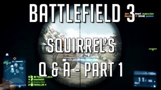 Squirrel Answers Your Questions - Part 1 - BF3 Wake Island PS3 HD