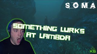 Something lurks at Lambda - Soma Gameplay