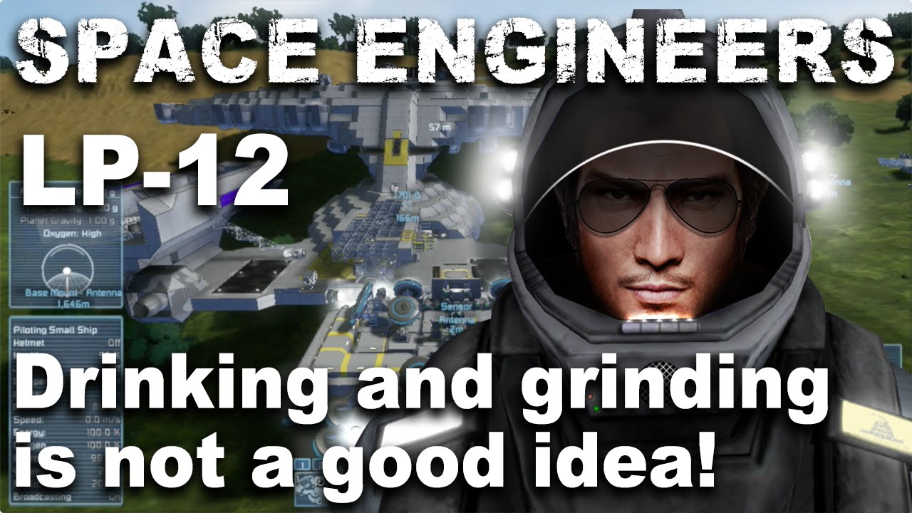 Space Engineers LP 012 - YouTube