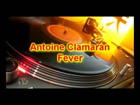Antoine Clamaran - Fever