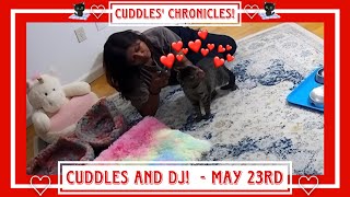 Cuddles' Chronicles! -  Cuddles and DJ - May 23rd.