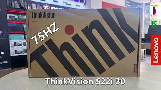 Lenovo ThinkVision S22i 30 Unboxing & Review | 75Hz , 21.5" IPS Monitor
