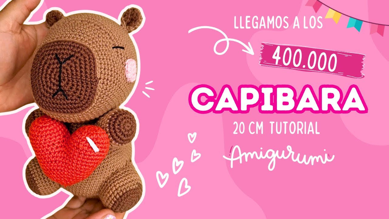 Especial 400 mil CAPIBARA 20cm- Amigurumi- Patrón en video Español e Ingles