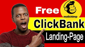 How to Make Free Clickbank Landing Page with Mailchimp