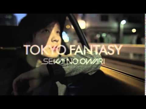 『TOKYO FANTASY  SEKAI NO OWARI』特報