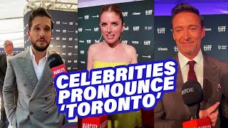 Watch Hollywood Stars At TIFF Pronounce 'Toronto'