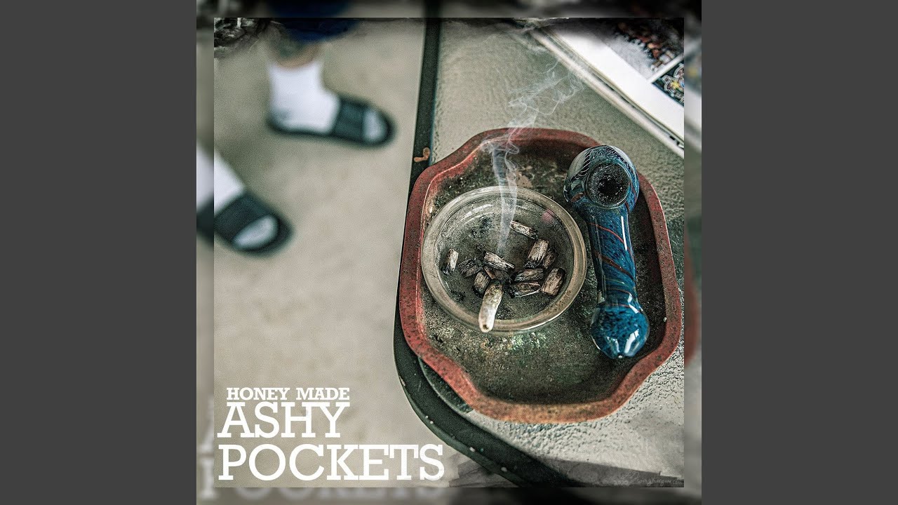 Watch Ashy Pockets on YouTube Watch Ashy Pockets on YouTube