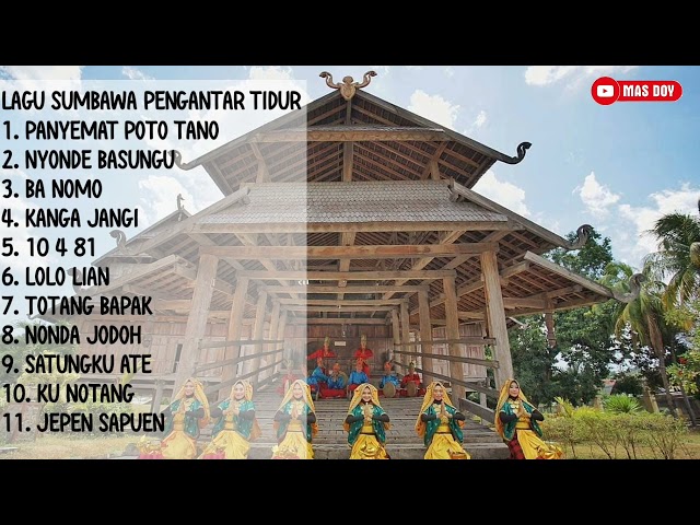 NOSTALGIA LAGU SUMBAWA PENGANTAR TIDUR 2023 class=