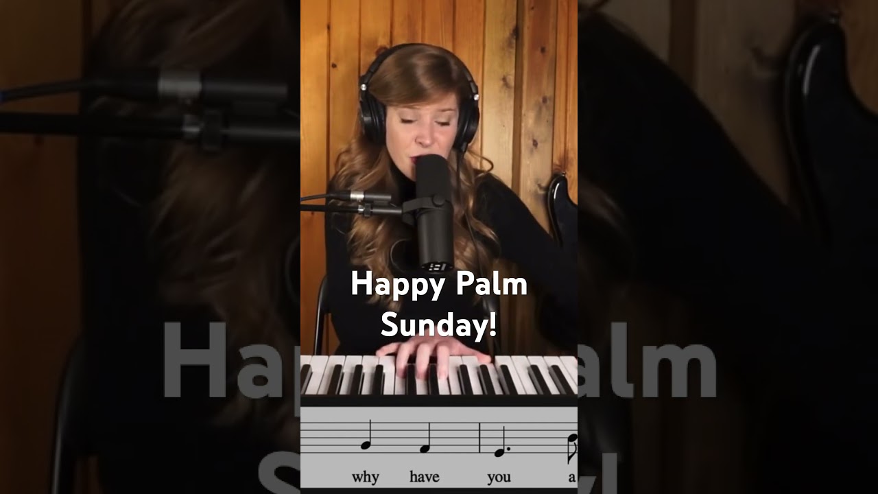 Psalm 22 for Palm Sunday 