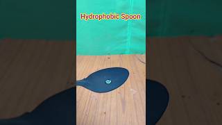Hydrophobic Spoon #Ramcharan110 #Experiment