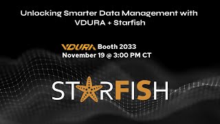Starfish Solutions at VDURA SC25 - Unlocking Smarter Data Management