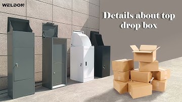 Weldon Top Drop Parcel Mail Box