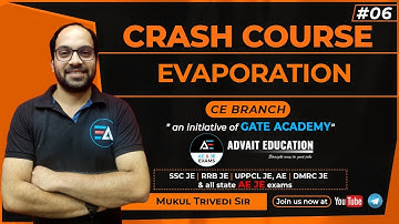 #06 | Evaporation | CRASH COURSE By Mukul Trivedi Sir | CE | AE\JE