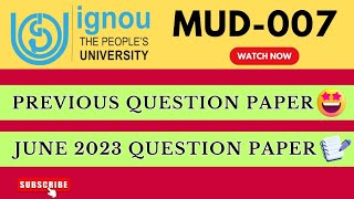 MUD-007 Previous Question Paper📃 | 2023 June Session | IGNOU MA URDU | QUESTION PAPER |