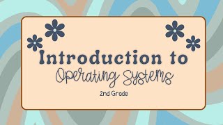 Famous Understanding Operating Systems for Kids | Fun & Easy Computer Lesson for Young Learners Wealth