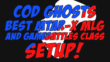 Cod Ghosts - Best MLG Class Setup (MTAR X)