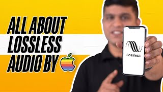 What is Apple Music Lossless Audio and Supported Devices?