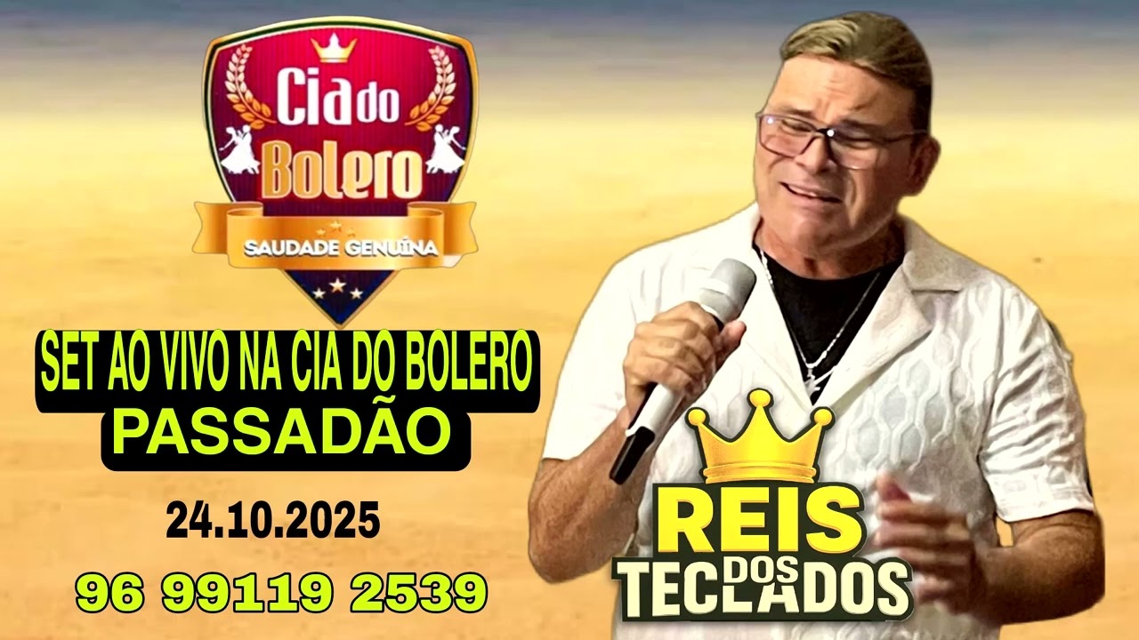 REIS DOS TECLADOS AO VIVO NA CIA DO BOLERO PASSADÃO