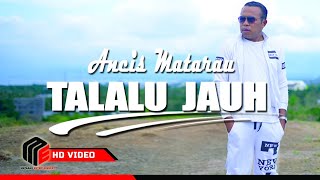 Ancis Matarau - Talalu Jau [OFFICIAL]