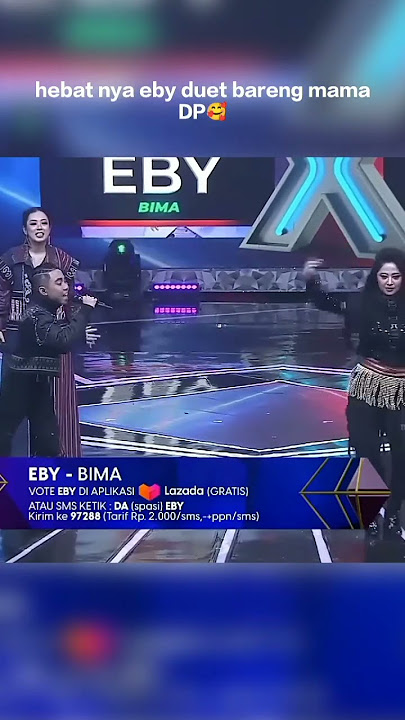 DUET PANAS EBY BIMA FEAT DEWI PERSIK #ebybima #dacademy5 #shorts