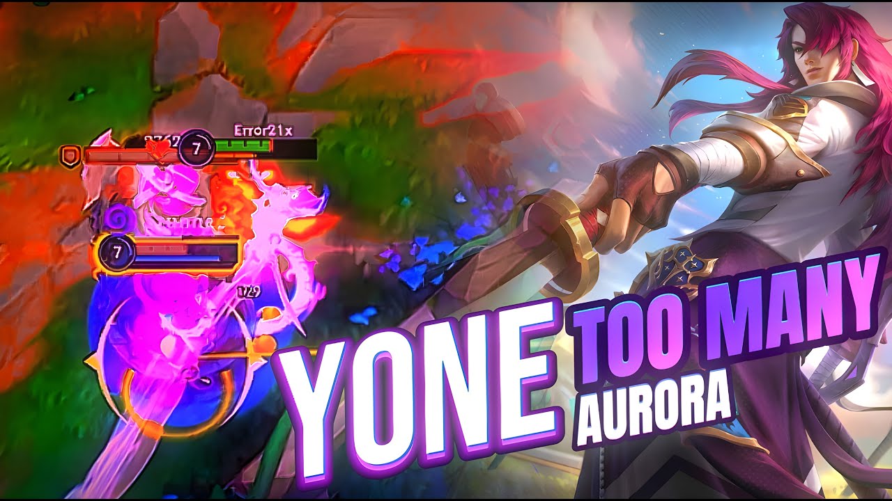 Yone 11/3/4 vs Too Many Aurora – Wild Rift Full Gameplay